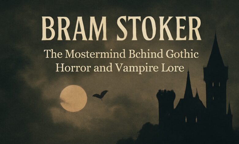 Bram Stoker